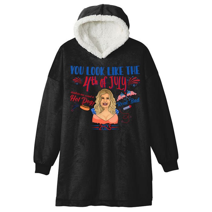 You Look Like 4th Of July Makes Me Want A Hot Dog Real Bad Hooded Wearable Blanket