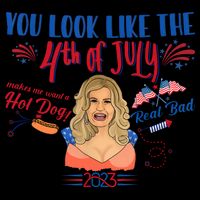 You Look Like 4th Of July Makes Me Want A Hot Dog Real Bad 7-Panel Snapback Hat
