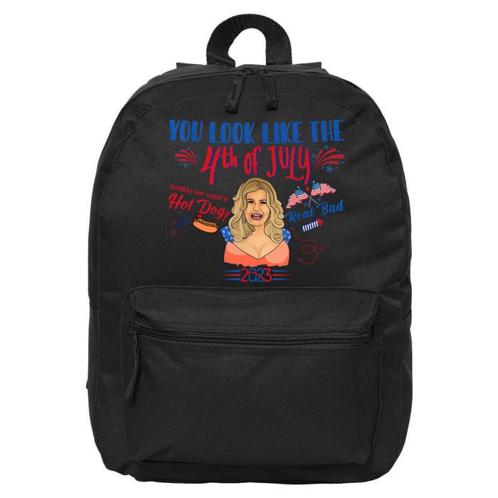 You Look Like 4th Of July Makes Me Want A Hot Dog Real Bad 16 in Basic Backpack