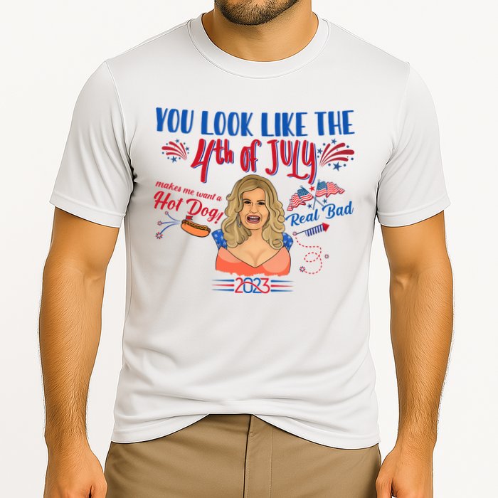 You Look Like 4th Of July Makes Me Want A Hot Dog Real Bad Performance Shirt