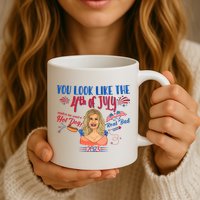 You Look Like 4th Of July Makes Me Want A Hot Dog Real Bad Mug