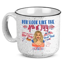 You Look Like 4th Of July Makes Me Want A Hot Dog Real Bad 15oz Campfire Ceramic Mug