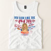 You Look Like 4th Of July Makes Me Want A Hot Dog Real Bad Tank Top