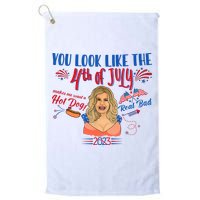 You Look Like 4th Of July Makes Me Want A Hot Dog Real Bad Golf Towel
