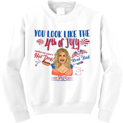 You Look Like 4th Of July Makes Me Want A Hot Dog Real Bad Kids Sweatshirt