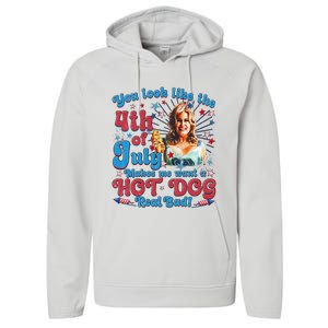 You Look Like 4th Of July Makes Me Want A Hotdog Real Bad Performance Fleece Hoodie