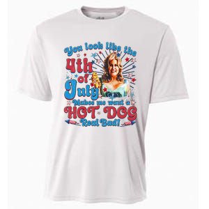 You Look Like 4th Of July Makes Me Want A Hotdog Real Bad Cooling Performance Crew T-Shirt