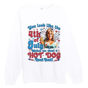 You Look Like 4th Of July Makes Me Want A Hotdog Real Bad Premium Crewneck Sweatshirt