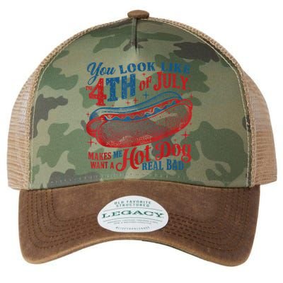 You Look Like The 4th Of July Makes Me Want A Hot Dog Real Bad Legacy Tie Dye Trucker Hat