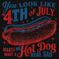 You Look Like The 4th Of July Makes Me Want A Hot Dog Real Bad Ladies PosiCharge Tri-Blend Wicking Tank