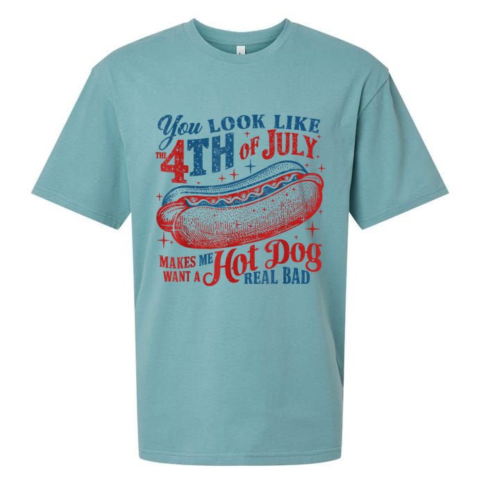 You Look Like The 4th Of July Makes Me Want A Hot Dog Real Bad Sueded Cloud Jersey T-Shirt