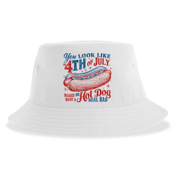 You Look Like The 4th Of July Makes Me Want A Hot Dog Real Bad Sustainable Bucket Hat