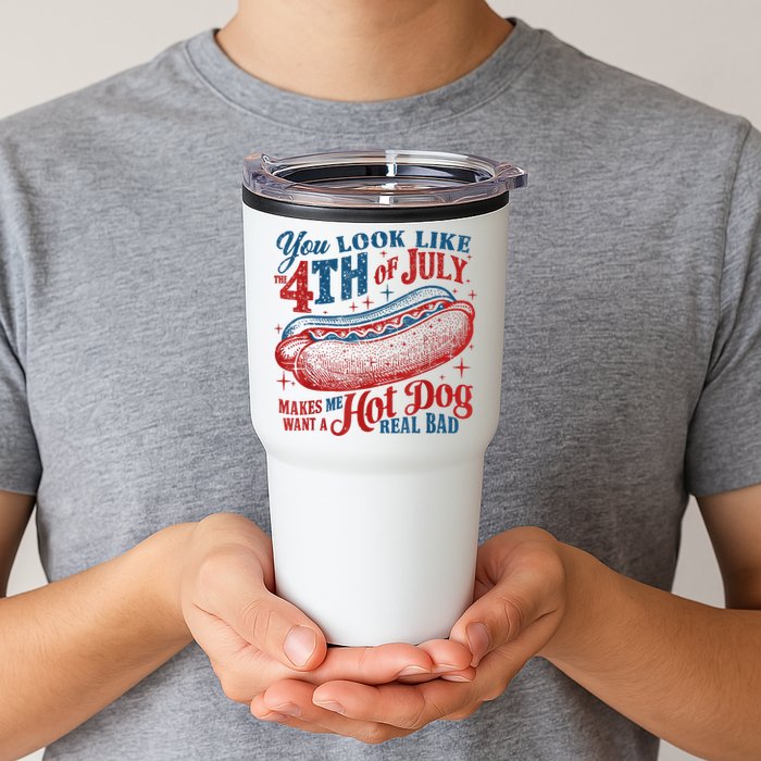 You Look Like The 4th Of July Makes Me Want A Hot Dog Real Bad Tumbler