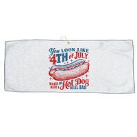 You Look Like The 4th Of July Makes Me Want A Hot Dog Real Bad Large Microfiber Waffle Golf Towel