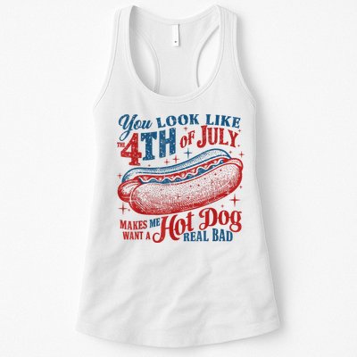 You Look Like The 4th Of July Makes Me Want A Hot Dog Real Bad Womens Tank Top