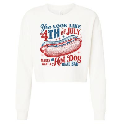 You Look Like The 4th Of July Makes Me Want A Hot Dog Real Bad Cropped Pullover Crew