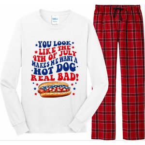 You Look Like The 4th Of July Makes Me Want A Hotdog Real Bad America Long Sleeve Pajama Set