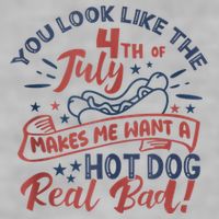 You Look Like The 4th July Makes Me Want A Hot Dog Real Bad Ladies PosiCharge Tri-Blend Wicking Tank