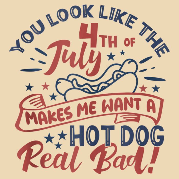You Look Like The 4th July Makes Me Want A Hot Dog Real Bad Drawstring Bag