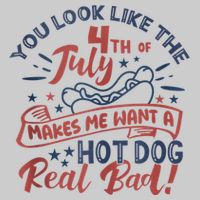 You Look Like The 4th July Makes Me Want A Hot Dog Real Bad Tie-Dye T-Shirt