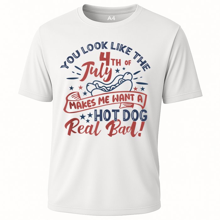 You Look Like The 4th July Makes Me Want A Hot Dog Real Bad Performance Shirt