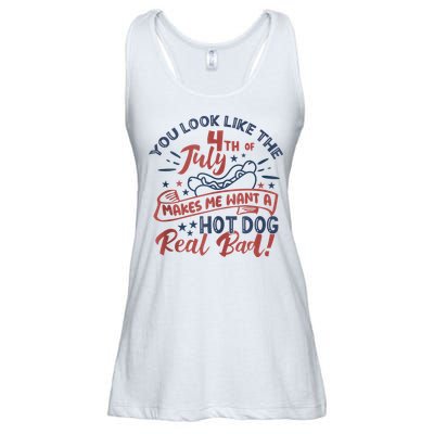 You Look Like The 4th July Makes Me Want A Hot Dog Real Bad Ladies Essential Flowy Tank
