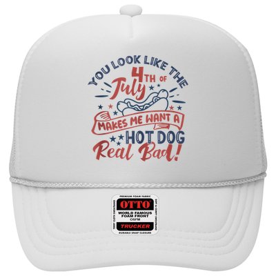 You Look Like The 4th July Makes Me Want A Hot Dog Real Bad Hat