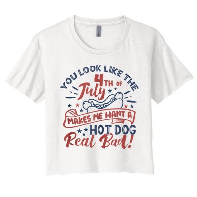You Look Like The 4th July Makes Me Want A Hot Dog Real Bad Crop Top
