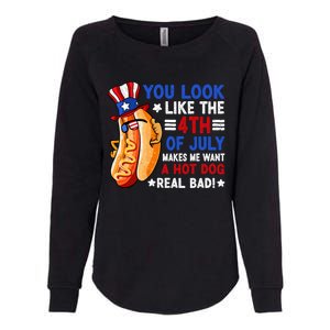 You Look Like The 4th Of July Makes Me Want A Hotdog Real Bad America Womens California Wash Sweatshirt