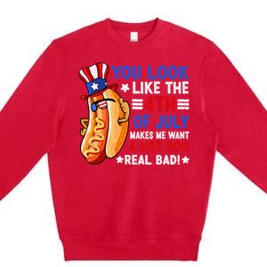 You Look Like The 4th Of July Makes Me Want A Hotdog Real Bad America Premium Crewneck Sweatshirt