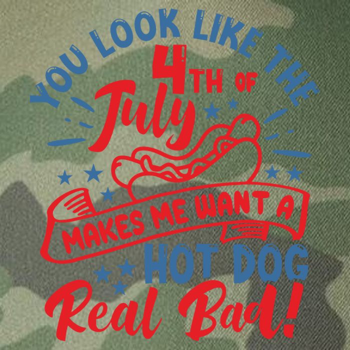 You Look Like 4th Of July Makes Me Want A Hot Dog Real Bad Legacy Tie Dye Trucker Hat