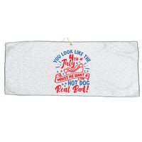 You Look Like 4th Of July Makes Me Want A Hot Dog Real Bad Large Microfiber Waffle Golf Towel