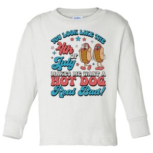 You Look Like The 4th Of July Hot Dog Merica Toddler Long Sleeve Shirt