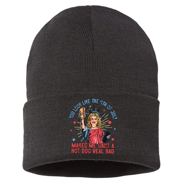 You Look Like The 4th Of July Makes Me Want Hot Dog Real Bad Sustainable Knit Beanie