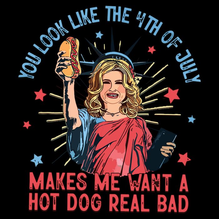 You Look Like The 4th Of July Makes Me Want Hot Dog Real Bad Toddler T-Shirt