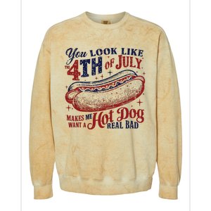 You Look Like The 4th Of July Makes Me Want A Hot Dog Real Bad Colorblast Crewneck Sweatshirt