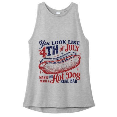 You Look Like The 4th Of July Makes Me Want A Hot Dog Real Bad Ladies PosiCharge Tri-Blend Wicking Tank