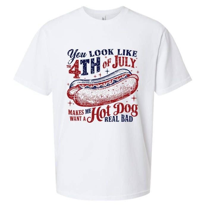 You Look Like The 4th Of July Makes Me Want A Hot Dog Real Bad Sueded Cloud Jersey T-Shirt