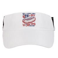 You Look Like The 4th Of July Makes Me Want A Hot Dog Real Bad Adult Drive Performance Visor