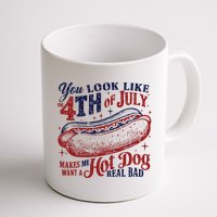 You Look Like The 4th Of July Makes Me Want A Hot Dog Real Bad Mug