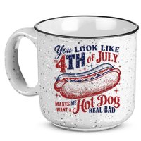 You Look Like The 4th Of July Makes Me Want A Hot Dog Real Bad 15oz Campfire Ceramic Mug