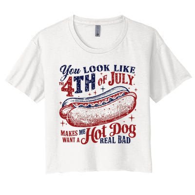 You Look Like The 4th Of July Makes Me Want A Hot Dog Real Bad Crop Top