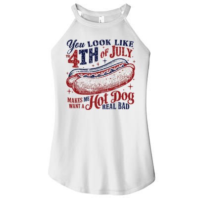 You Look Like The 4th Of July Makes Me Want A Hot Dog Real Bad Women's Perfect Tri Rocker Tank