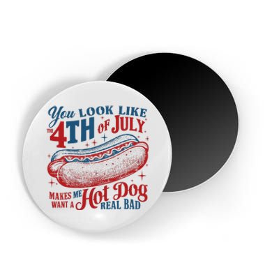 You Look Like The 4th Of July Hot Dog Patriotic Magnet