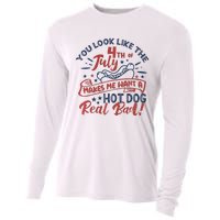 You Look Like The 4th July Makes Me Want A Hot Dog Real Bad Cooling Performance Long Sleeve Crew