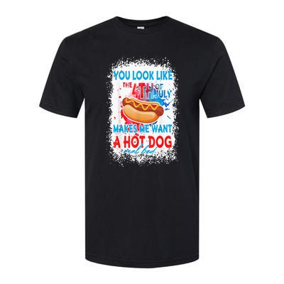 You Look Like The 4th July Makes Me Want A Hotdog Real Bad Softstyle® CVC T-Shirt