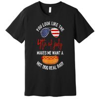 You Look Like The 4th Of July Patriotic Premium T-Shirt