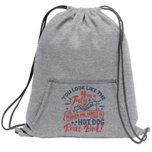 You Look Like The 4th July Makes Me Want A Hot Dog Real Bad Sweatshirt Cinch Pack Bag