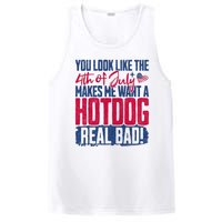 You Look Like 4th Of July Makes Me Want A Hot Dogs Real Bad PosiCharge Competitor Tank