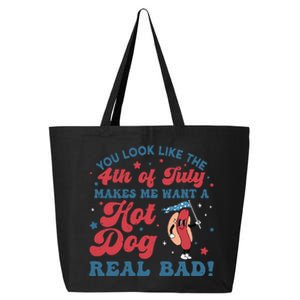 You Look Like The 4th Of July Makes Me Want A Hot Dog 25L Jumbo Tote